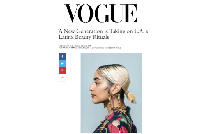 Vogue: A New Generation is Taking on L.A.’s Latinx Beauty Rituals
